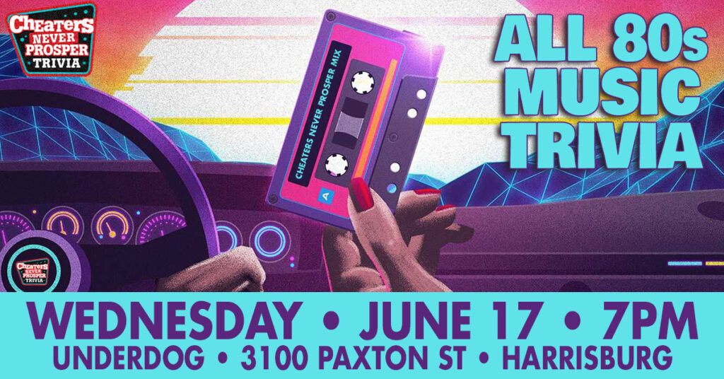 80s Music Trivia at Underdog Sports Bar - Harrisburg - June 17