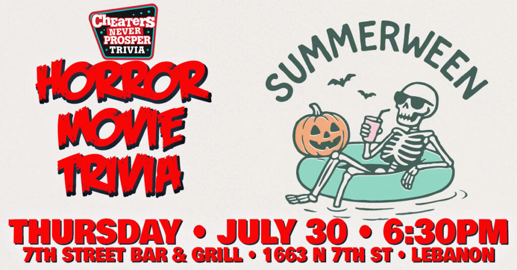 Summerween Horror Movie Trivia at 7th Street Bar & Grill - Lebanon - July 30
