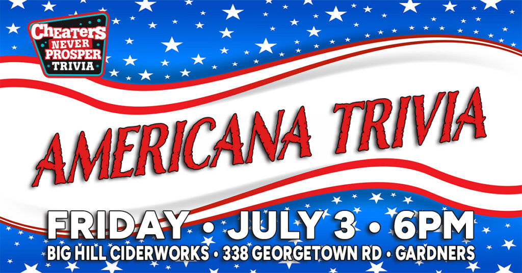 Americana Trivia at Big Hill Ciderworks - July 3