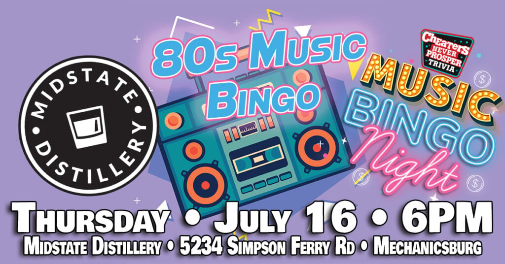 80s Music Bingo at Midstate Distillery - Mechanicsburg - July 16