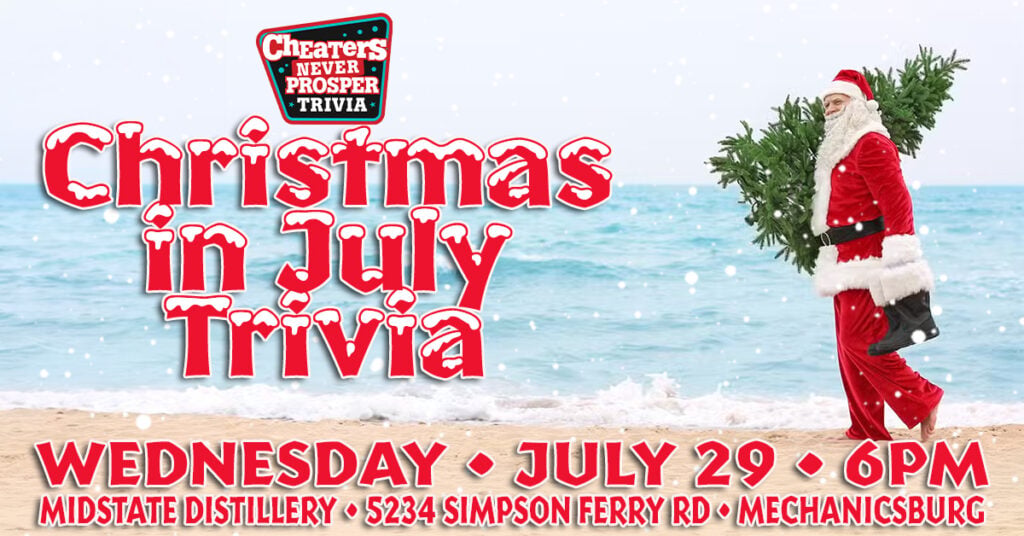 Christmas in July Trivia at Midstate Distillery - Mechanicsburg - July 29