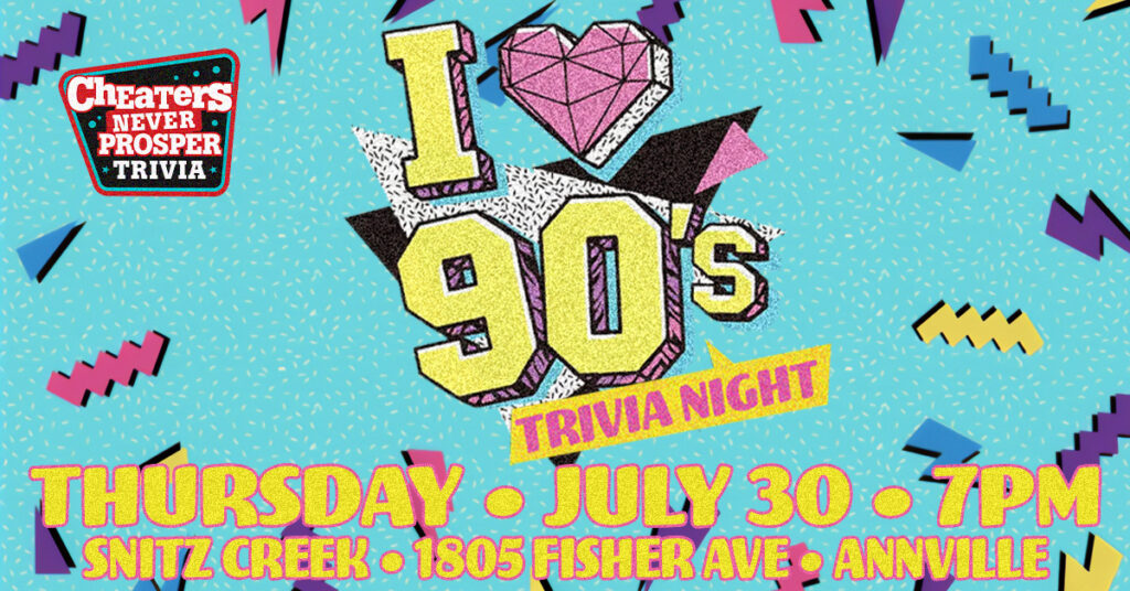 I Love the 90s Trivia at Snitz Creek Brewery Annville - July 30