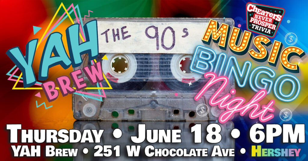 90s Music Bingo at YAH Brew - Hershey - June 18