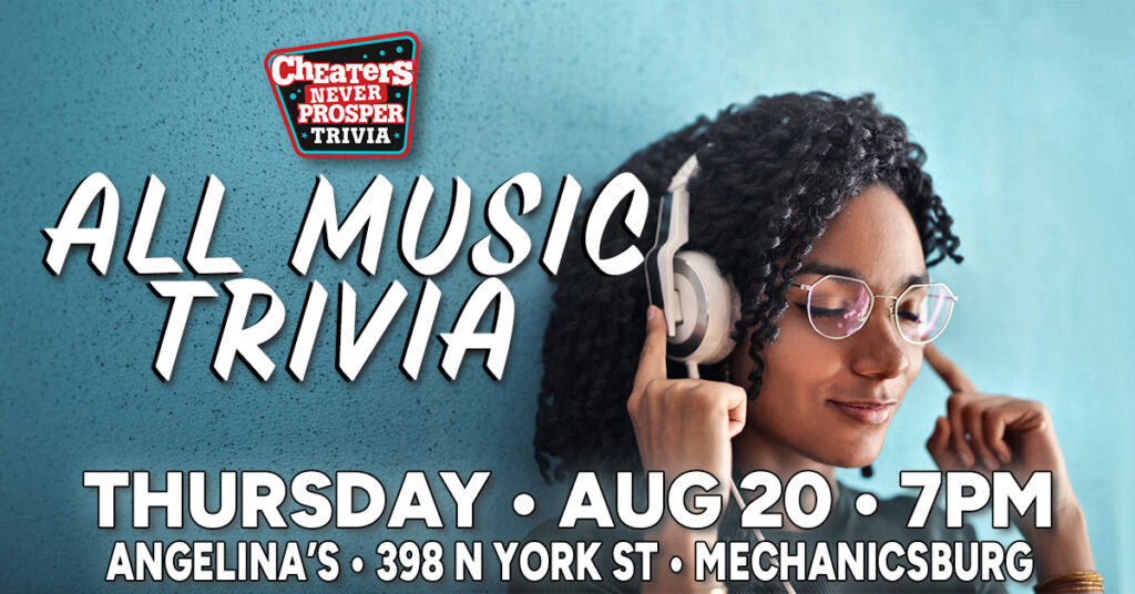 All Music Trivia at Angelina's Brewery & Grill in Mechanicsburg, PA on August 20, 2026 at 7 pm