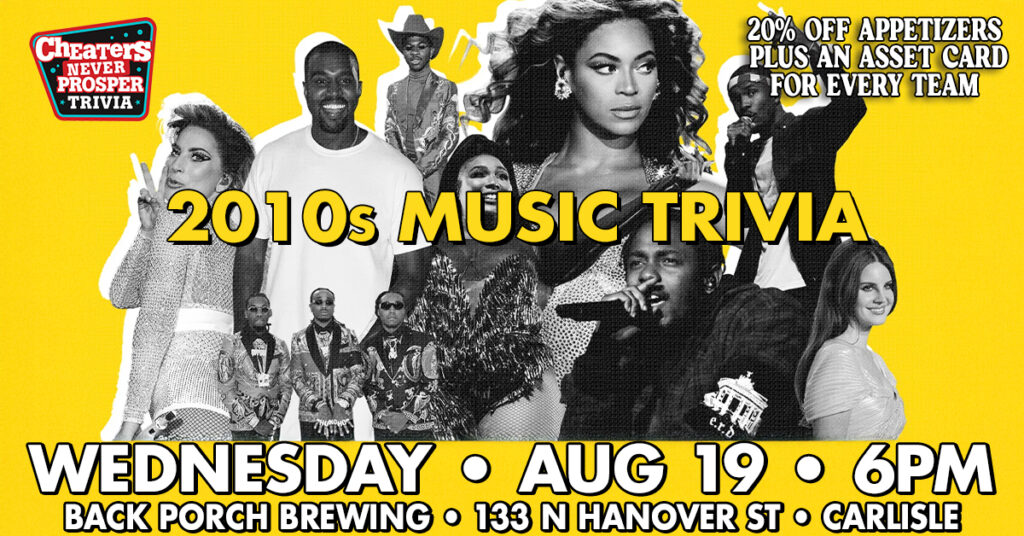 2010s Music Trivia at Back Porch Brewing in Carlisle, PA on August 19, 2026 at 6 pm
