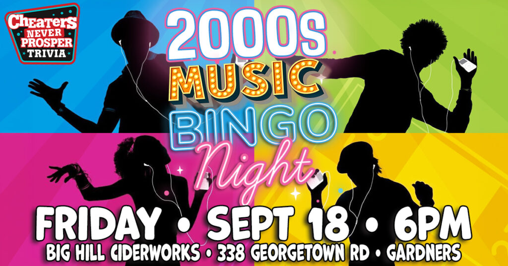 2000s Music Bingo at Big Hill Ciderworks in Gardners, PA on September 18, 2026 at 6 pm