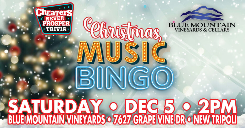 Christmas Music Bingo at Blue Mountain Vineyards in New Tripoli, PA on December 5, 2026 at 2 pm