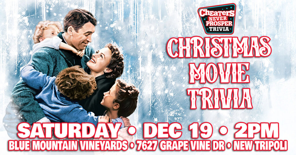 Christmas Movie Trivia at Blue Mountain Vineyards in New Tripoli, PA on December 19, 2026 at 2 pm