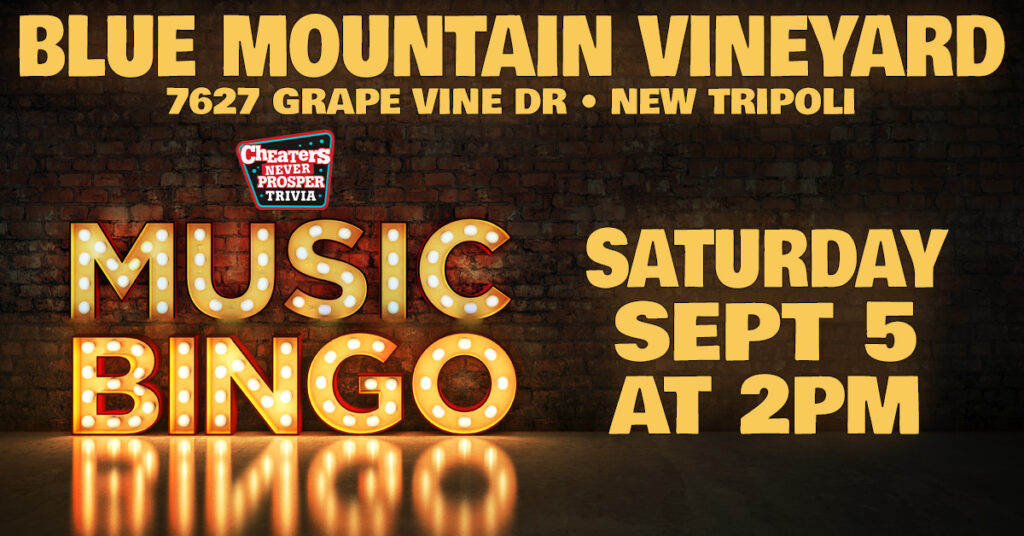 Music Bingo at Blue Mountain Vineyard in New Tripoli, PA on September 5, 2026 at 2 pm