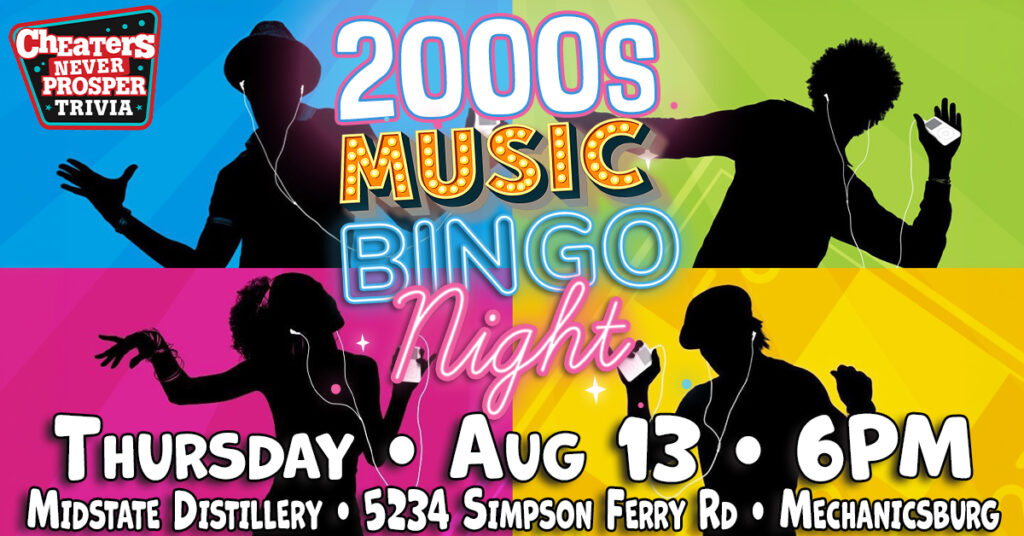 2000s Music Bingo at Midstate Distillery in Mechanicsburg, PA on August 13, 2026 at 6 pm