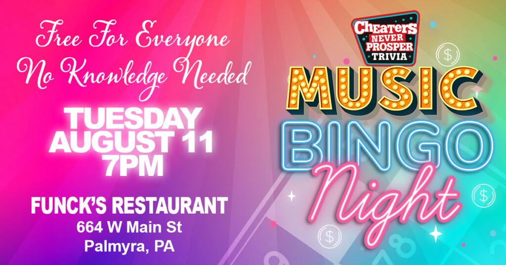 Music Bingo at Funck's Restaurant in Palmyra, PA on August 11, 2026 at 7 pm