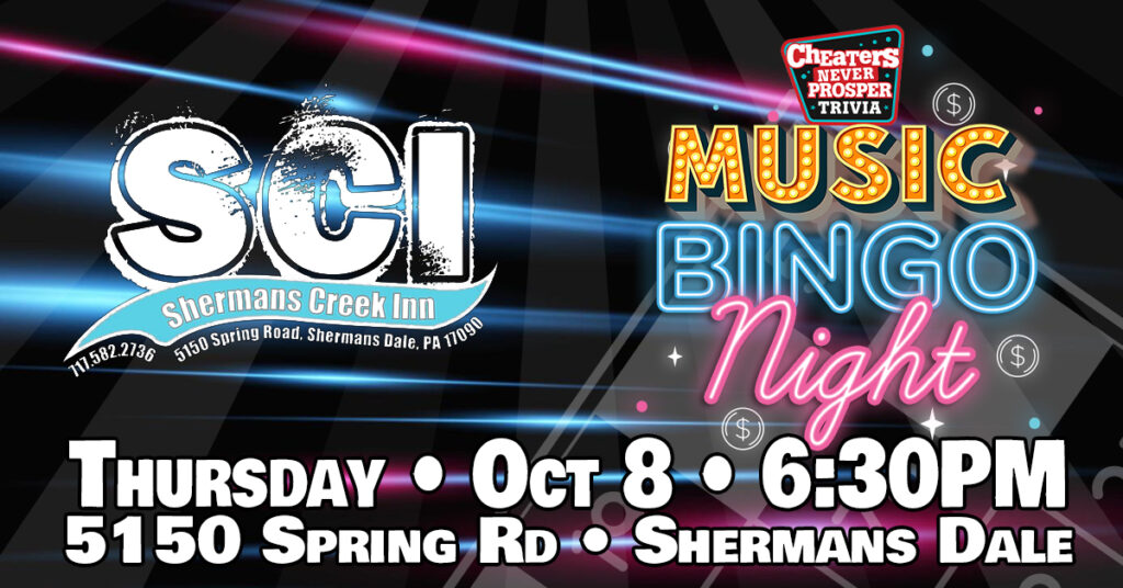 Music Bingo at Shermans Creek Inn in Shermans Dale, PA on October 8, 2026 at 6:30 pm