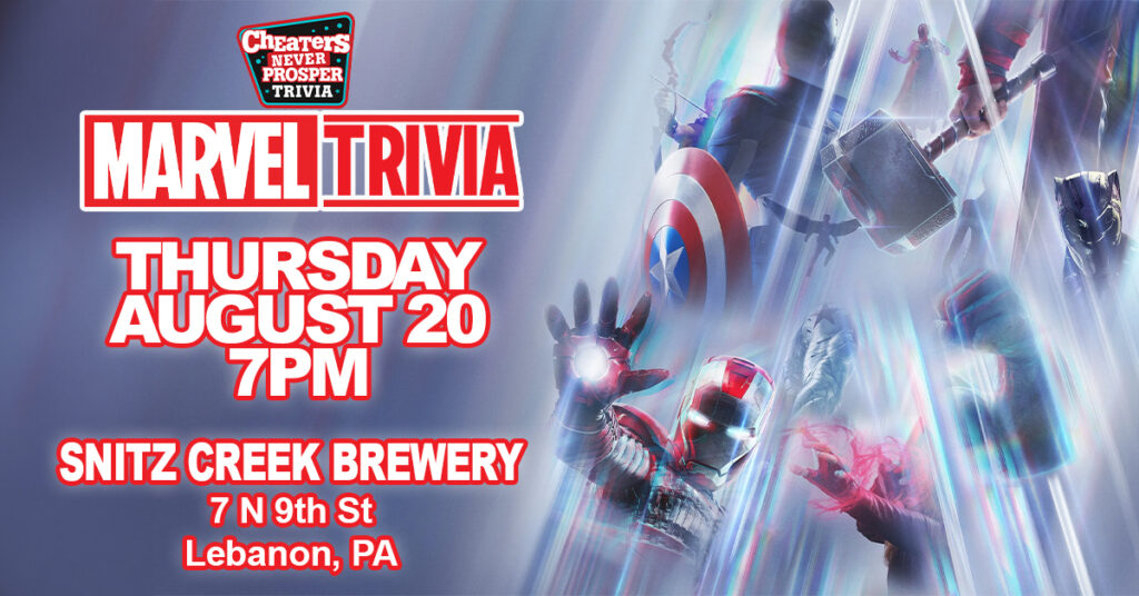 Marvel Trivia at Snitz Creek Brewery in Lebanon, PA on August 20, 2026 at 7 pm