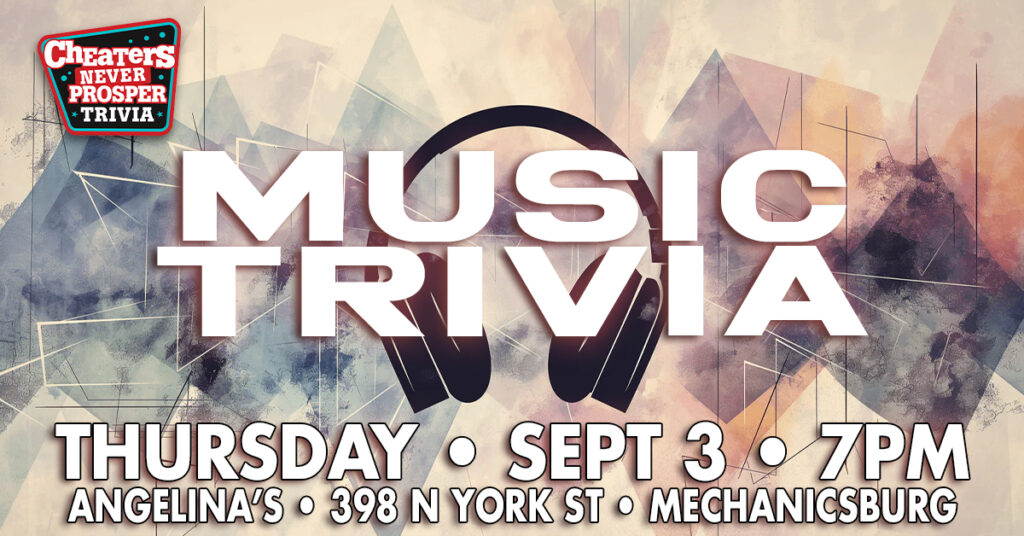 Music Trivia at Angelina's Brewery & Grill in Mechanicsburg, PA on September 3, 2026 at 7 pm