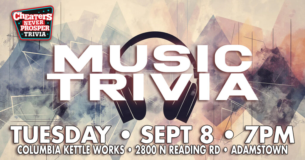 All Music Trivia at Columbia Kettle Works in Adamstown, PA on September 8, 2026 at 7 pm