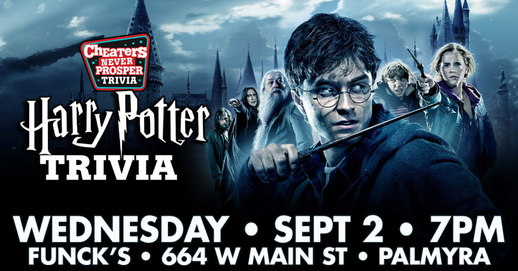 Harry Potter Trivia at Funck's Restaurant in Palmyra, PA on September 2, 2026 at 7 pm
