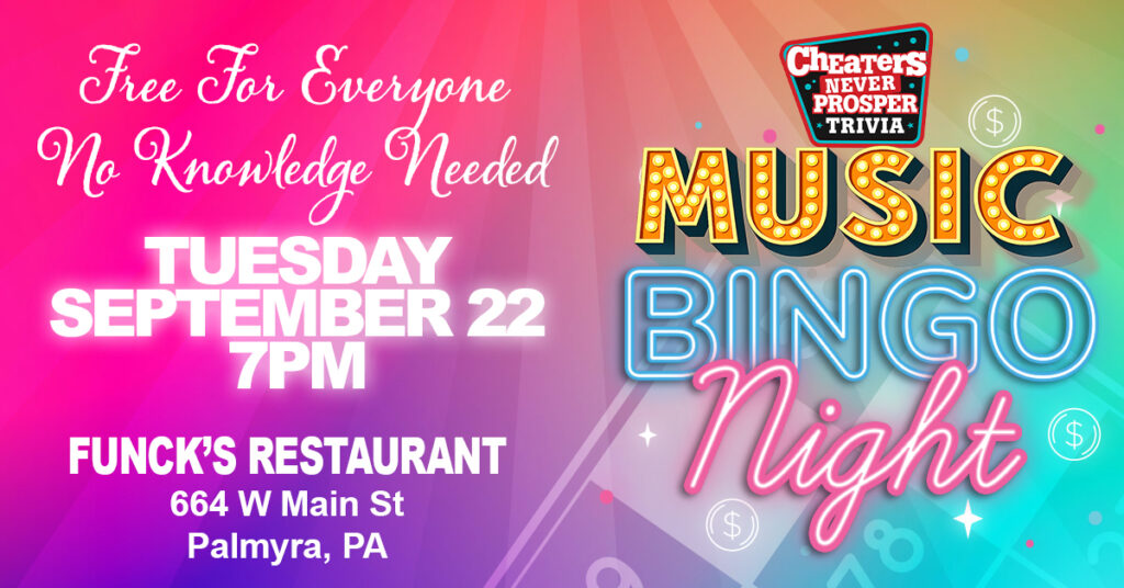 Music Bingo at Funck's Restaurant in Palmyra, PA on September 22, 2026 at 7 pm