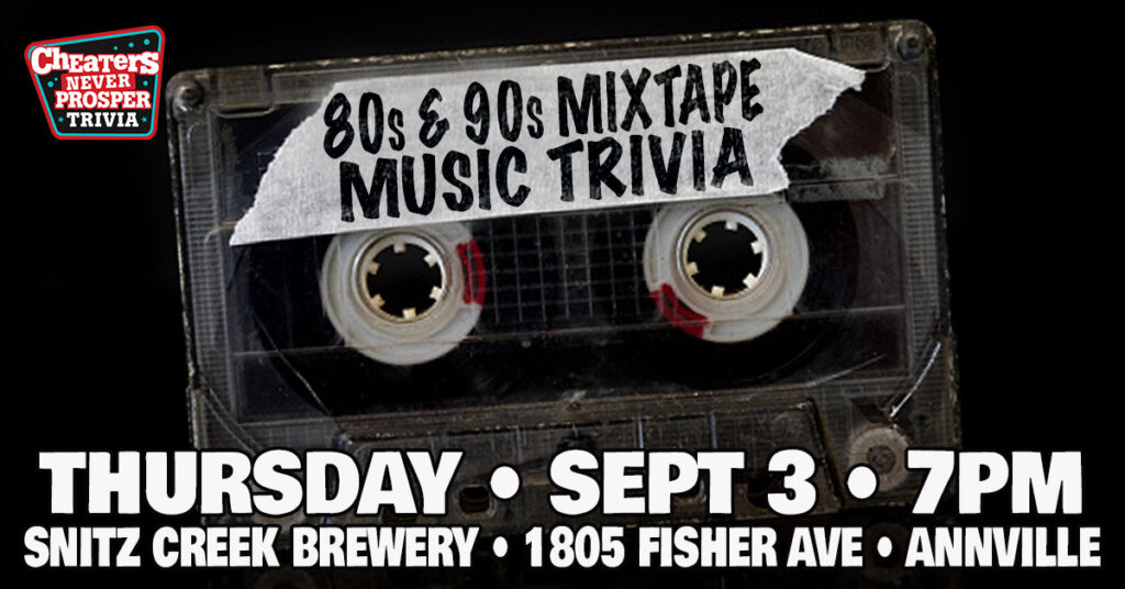 80s & 90s Mixtape Music Trivia at Snitz Creek Brewery in Annville, PA on September 3, 2026 at 7 pm