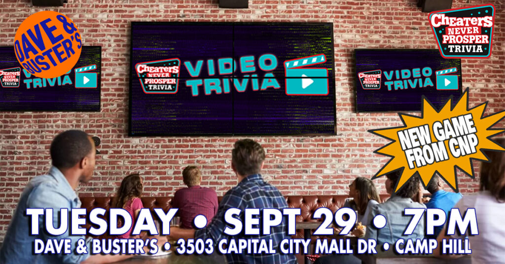 Video Trivia at Dave & Buster's in Camp Hill, PA on September 29, 2026 at 7PM