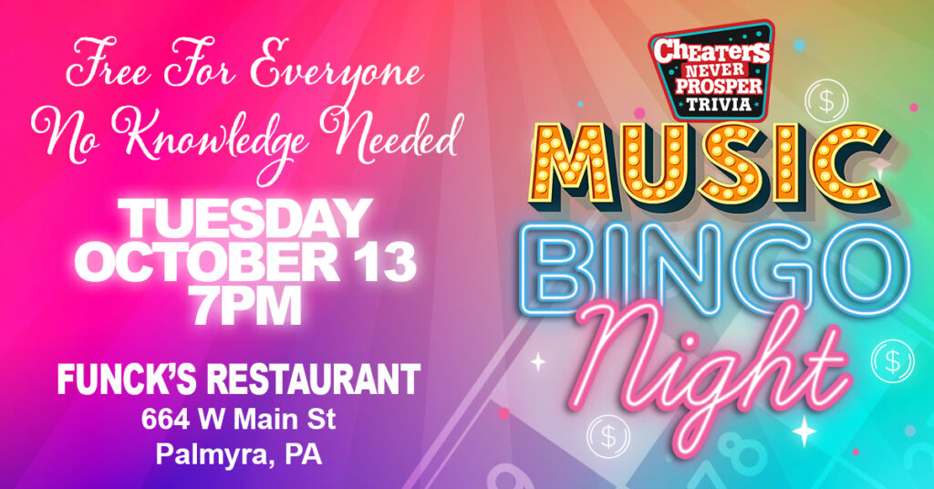 Music Bingo at Funck's Restaurant in Palmyra, PA on October 13, 2026 at 7PM