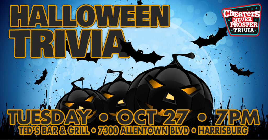 Halloween Trivia at Ted's Bar & Grill in Harrisburg on October 27, 2026 at 7 PM