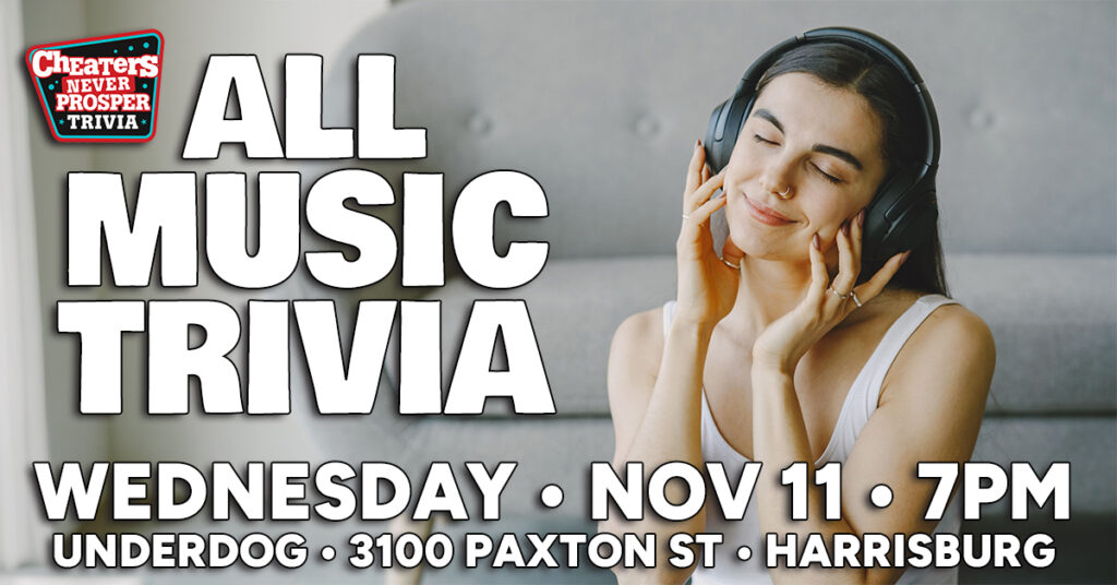 All Music Trivia at Underdog Sports Bar & Grill (Paxton Street) in Harrisburg, PA on Wednesday, November 11, 2026 at 7PM