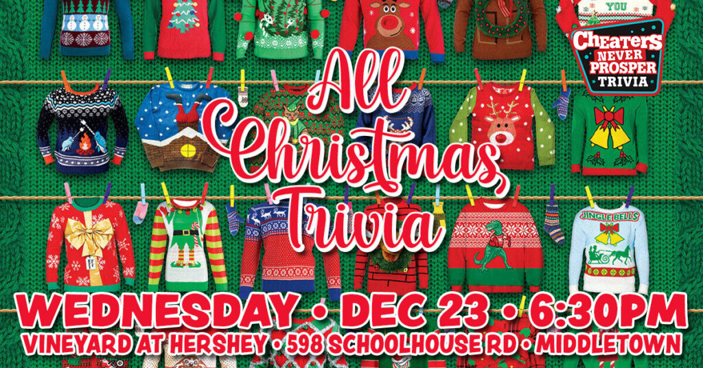 Christmas Trivia at The Vineyard at Hershey in Middletown on December 23, 2026 at 6:30 PM