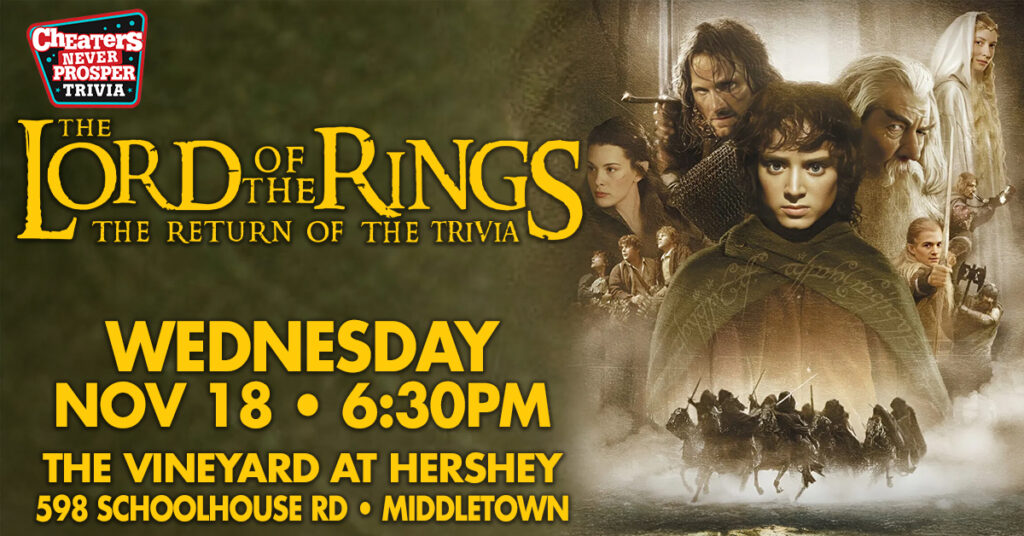 The Lord of the Rings Trivia at The Vineyard at Hershey in Middletown on November 18, 2026 at 6:30 PM